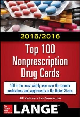 2015/2016 Top 100 Nonprescription Drug Cards - Jill Kolesar, Lee Vermeulen