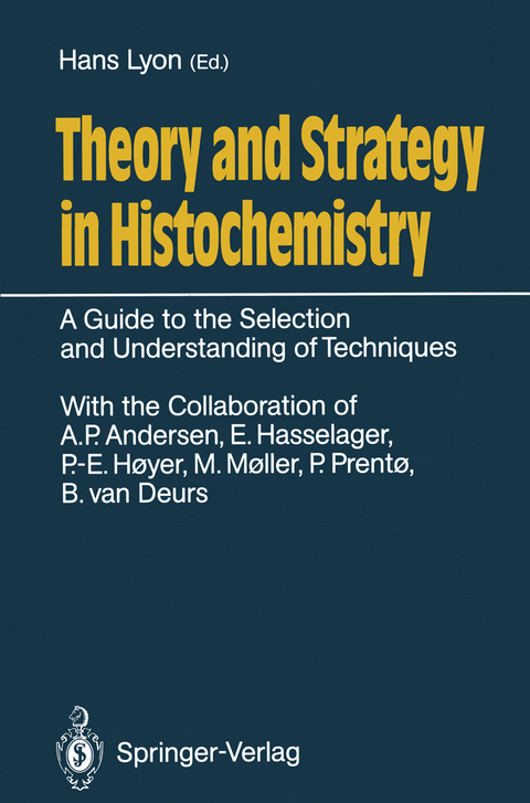 Theory and Strategy in Histochemistry - 