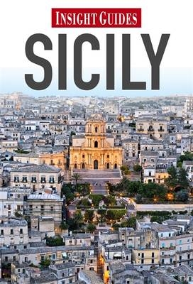 Insight Guides: Sicily -  APA Publications Limited