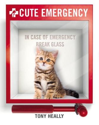 Cute Emergency - Tony Heally