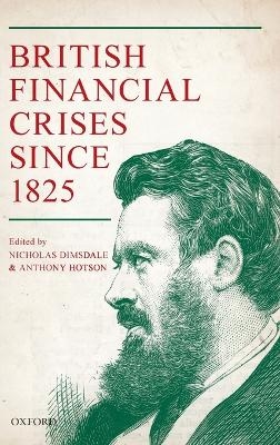 British Financial Crises since 1825 - 