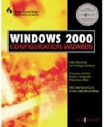 Windows 2000 Setup and Configuration Wizards -  Syngress Media