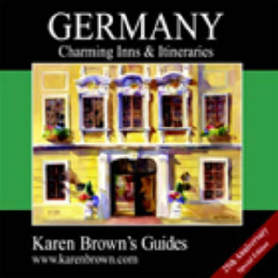 Karen Brown's Germany - Karen Brown,  etc.