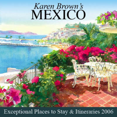 Karen Brown's Mexico - Clare Brown