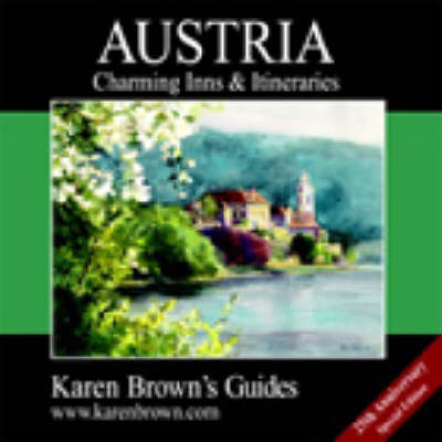 Karen Brown's Austria - Karen Brown, Clare Brown