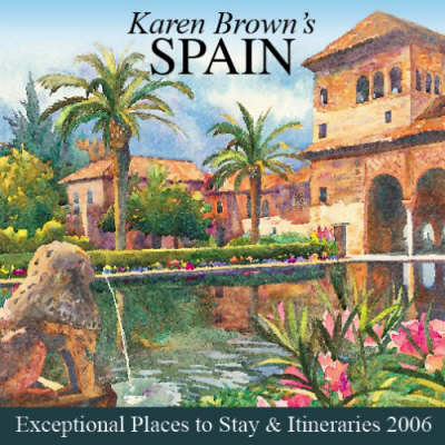 Karen Brown's Spain - Karen Brown