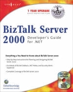 BizTalk Server 2000 Developer's Guide for .NET - Jason Storey