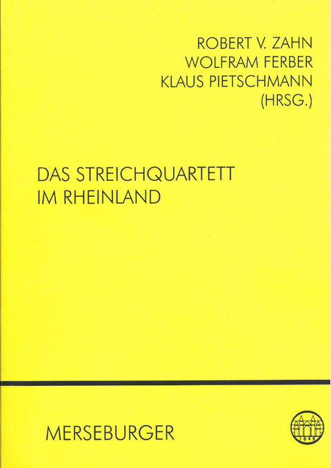 Das Streichquartett im Rheinland - 