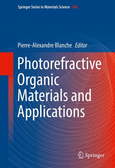 Photorefractive Organic Materials and Applications - 