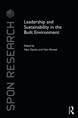 Leadership and Sustainability in the Built Environment - 