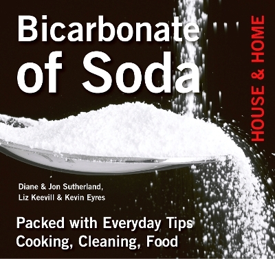 Bicarbonate of Soda - Diane Sutherland, Jon Sutherland, Liz Keevill, Kevin Eyres