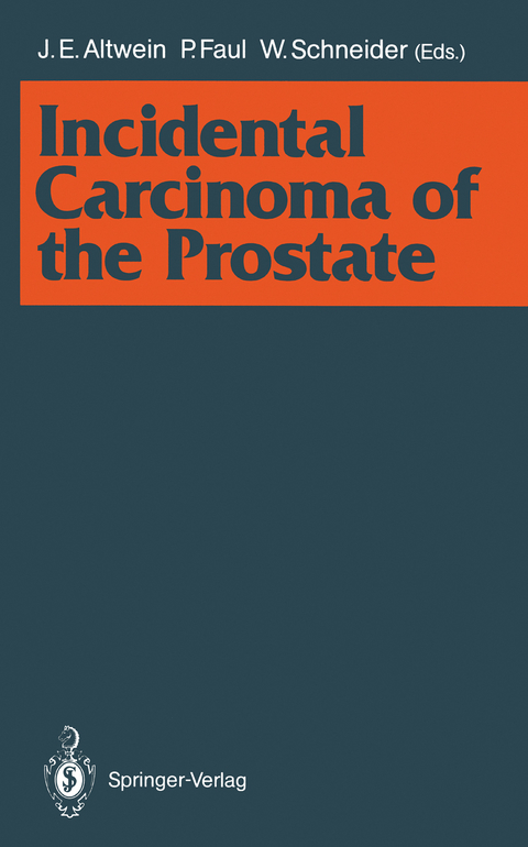 Incidental Carcinoma of the Prostate - 