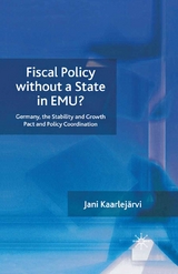 Fiscal Policy Without a State in EMU? - J. Kaarlejärvi