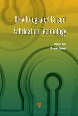 III-V Integrated Circuit Fabrication Technology - 