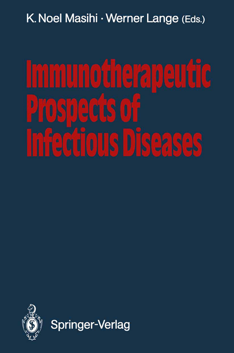 Immunotherapeutic Prospects of Infectious Diseases - 