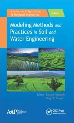 Modeling Methods and Practices in Soil and Water Engineering - 