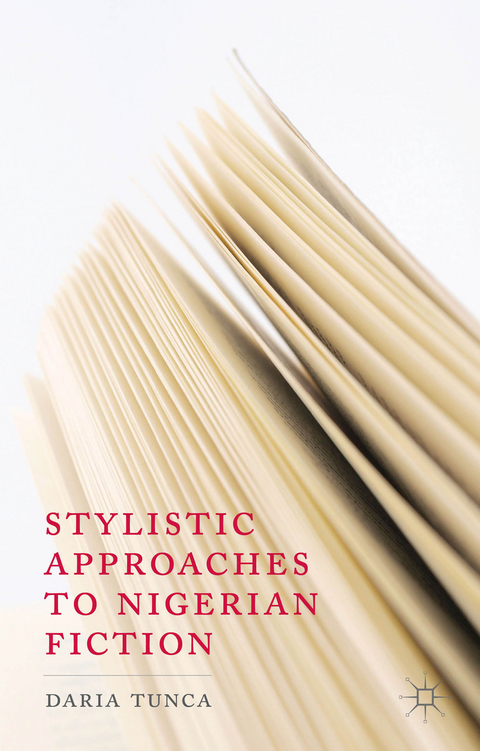 Stylistic Approaches to Nigerian Fiction - D. Tunca