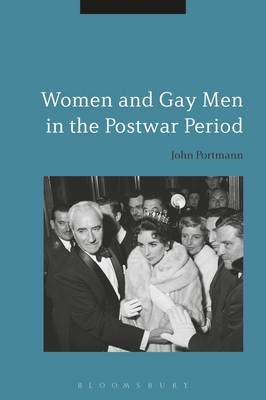 Women and Gay Men in the Postwar Period -  Professor John Portmann
