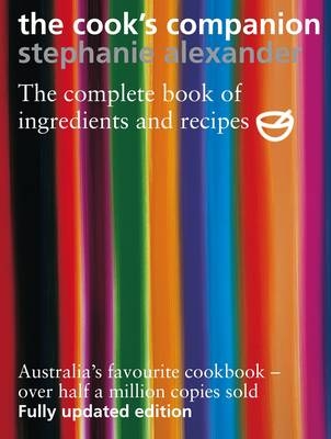 The Cook's Companion, - Stephanie Alexander