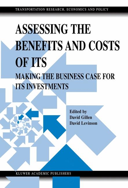 Assessing the Benefits and Costs of ITS - 