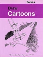 Draw Cartoons -  Michael Ffolks