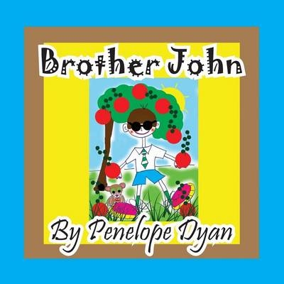 Brother John - Penelope Dyan