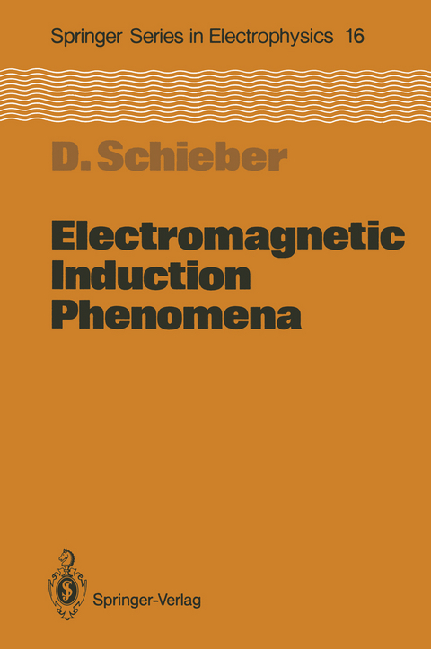 Electromagnetic Induction Phenomena - David Schieber