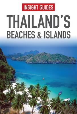 Insight Guides: Thailand's Beaches & Islands