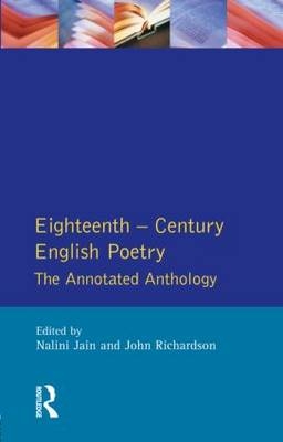 Eighteenth Century English Poetry -  Nalini Jain,  John Richardson
