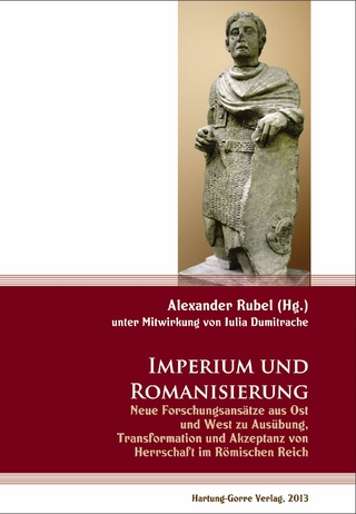 Imperium und Romanisierung - Alexander Rubel