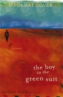 The Boy in the Green Suit - Robert Hillman