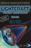 Lightcraft Flight Handbook - Leik N. Myrabo, John Lewis