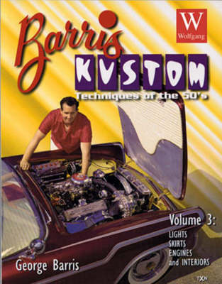 Barris Kustom Techniques of the 50's - George Barris