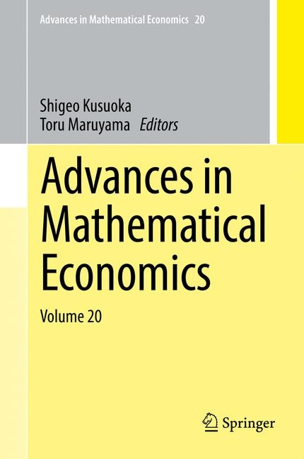 Advances in Mathematical Economics Volume 20 - 