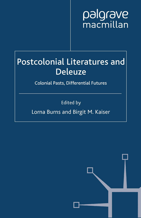 Postcolonial Literatures and Deleuze - 