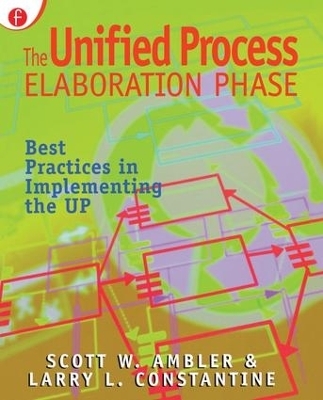 The Unified Process Elaboration Phase - Scott Ambler