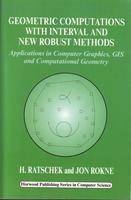Geometric Computations with Interval and New Robust Methods - H Ratschek, J Rokne