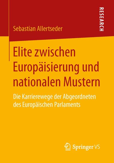 Elite zwischen Europäisierung und nationalen Mustern - Sebastian Allertseder