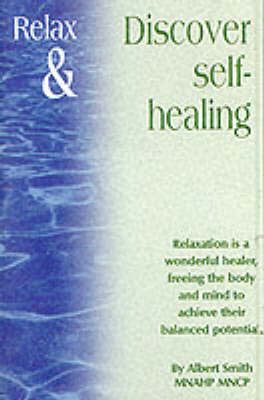 Discover Self-healing - Albert Smith