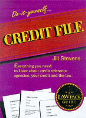 Credit File Guide - Jill Stevens