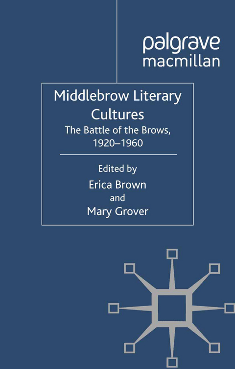 Middlebrow Literary Cultures - 