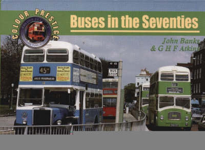 Buses in the Seventies - John Banks