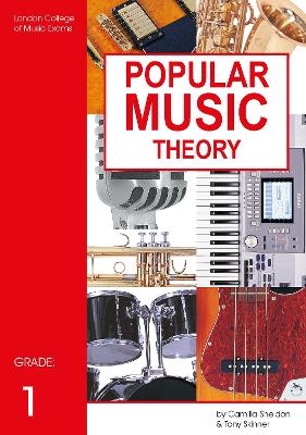 London College of Music Popular Music Theory Grade 1 - Camilla Sheldon, Tony Skinner