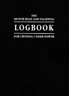 Log Book for Cruising Under Power - Tom Willis, Tim Bartlett