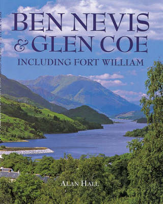 Ben Nevis and Glen Coe - Alan Hall