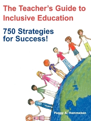 The Teacher′s Guide to Inclusive Education - 