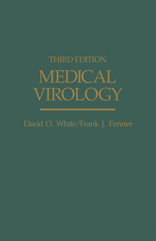 Medical Virology - Frank J. Fenner; David O White