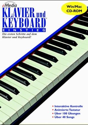 eMedia Klavier & Keyboard Einstieg. CD-ROM für Windows XP/ME/2000/NT/98//95 und Macintosh