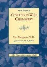 Concepts in Wine Chemistry - Yair Margalit