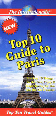 Top Ten Guide to Paris - Francoise Chaniac Dumazy